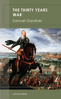 The Thirty Years War - Samuel Gardiner - ebook