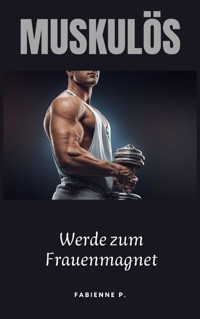 Musklös - Fabienne P. - ebook