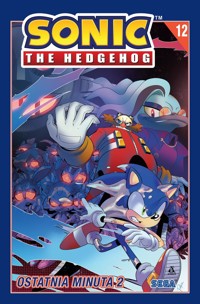 Sonic the Hedgehog 12. Ostatnia minuta 2 - Jack Lawrence, Ian Flynn, Adam Bryce Thomas - książka