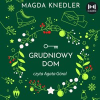 Grudniowy dom - Magdalena Knedler - audiobook + książka