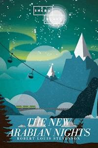 The New Arabian Nights - Robert Louis Stevenson - ebook