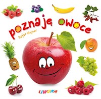 Poznaję owoce - Wejner Rafał - książka