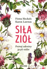 Siła ziół - Lawton Karen, Heckels Fiona - książka
