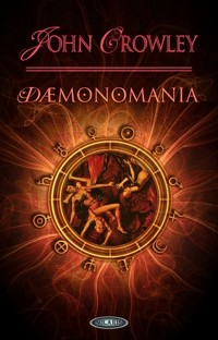 Demonomania - JOHN CROWLEY - książka