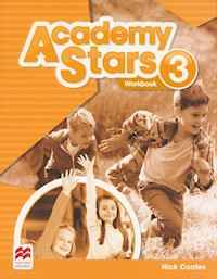 Academy Stars 3 Workbook - Coates Nick - książka