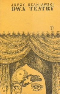 Dwa teatry - Szaniawski Jerzy - ebook