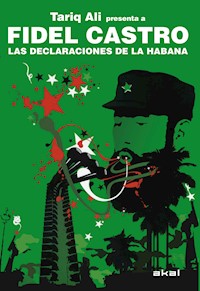 Fidel Castro. Las declaraciones de La Habana - Fidel Castro Ruz - ebook