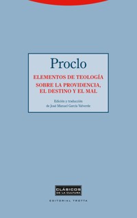 Elementos de teología. Sobre la providencia, el destino y el mal - Proclo de Atenas - ebook