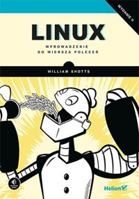 Linux Wprowadzenie do wiersza poleceń - Shotts William - książka
