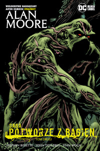 Saga o Potworze z Bagien. Tom 2 - Alan Moore - książka