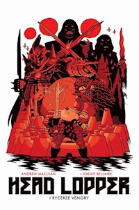 Head Lopper Vol. 3 - MacLean Andrew, Bellaire Jordie - książka
