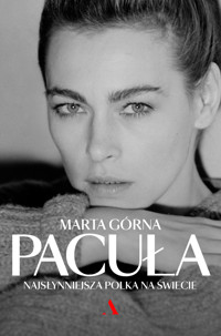 Pacuła. Najsłynniejsza Polka na świecie - Marta Górna - książka