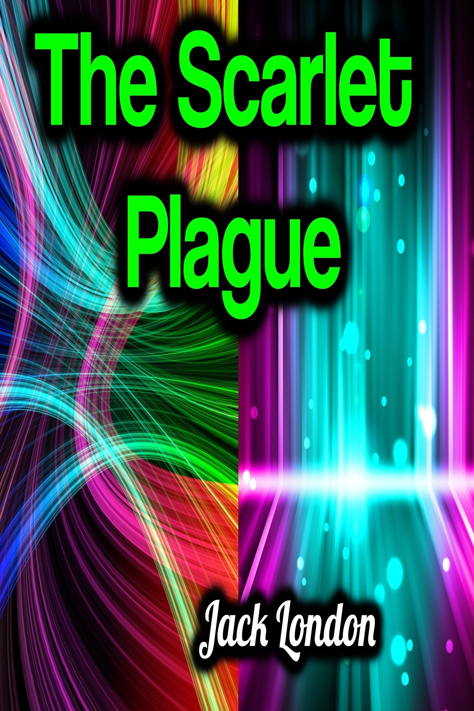 The Scarlet Plague