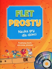 Flet prosty Nauka gry dla dzieci z płytą CD -  - książka