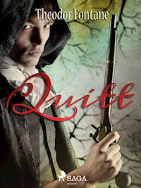 Quitt - Theodor  Fontane - ebook