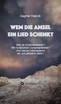 Wem die Amsel ein Lied schenkt - Dagmar Falarzik - ebook