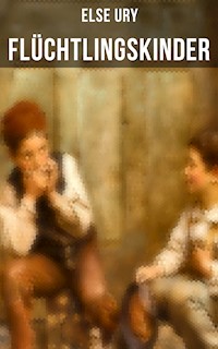 Flüchtlingskinder - Else Ury - ebook