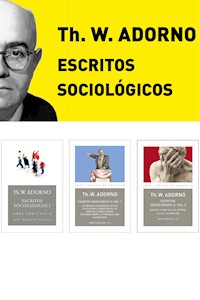 Pack Adorno III. Escritos Sociológicos - Theodor W. Adorno - ebook