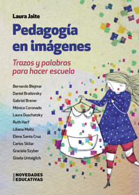 Pedagogía en imágenes - Laura Jaite - ebook