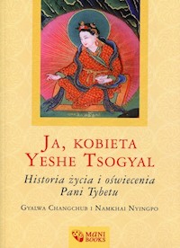 Ja, kobieta Yeshe Tsogyal -  - książka