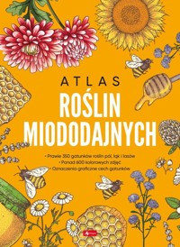 Atlas roślin miododajnych - Pogorzelec Marek - książka