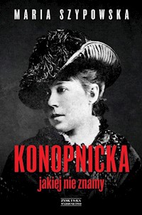 Konopnicka jakiej nie znamy - Szypowska Maria - książka