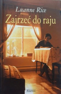 Zajrzeć do raju - Rice Luanne - ebook