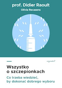 Wszystko o szczepionkach - Raoult Didier - książka