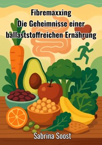 Fibremaxxing - Sabrina Soost - ebook