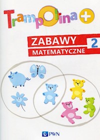 Trampolina+ Zabawy matematyczne 2 - Chrzanowska Danuta, Kozłowska Katarzyna - książka
