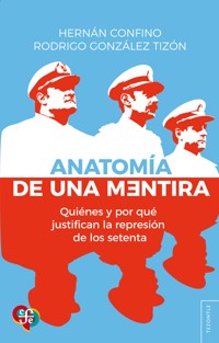 Anatomía de una mentira - Hernán Confino - ebook