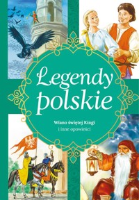 Legendy polskie Wiano świętej Kingi - Ewa Stadtmüller - książka