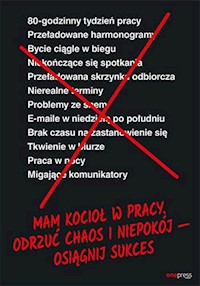 Mam kocioł w pracy Odrzuć chaos i niepokój osiągnij sukces - Jason Fried, David Heinemeier Hansson - książka