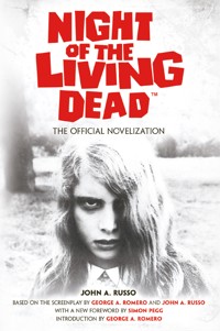 Night of the Living Dead: The Official Novelization - John A. Russo - ebook