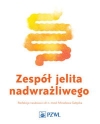 Zespół jelita nadwrażliwgo - Mirosława Gałęcka - książka