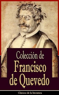 Colección de Francisco de Quevedo - Francisco de Quevedo - ebook