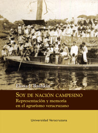 Soy de nación campesino - Elissa J. Rashkin - ebook