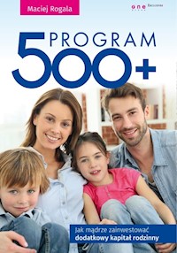 Program 500+ - Rogala Maciej - książka