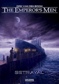 The Emperor's Men 2: Betrayal - Dirk van den Boom - ebook