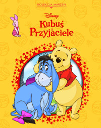 Kolekcja marzeń. Disney Kubuś i przyjaciele - zbiorowa praca - książka