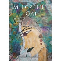 Milczenie Gai - Katarzyna Patalan - książka