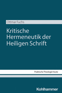 Kritische Hermeneutik der Heiligen Schrift - Ottmar Fuchs - ebook
