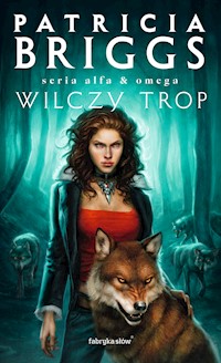 Wilczy trop - Patricia Briggs - ebook + książka