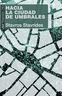 Hacia la ciudad de umbrales - Stavros Stavrides - ebook