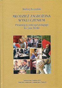 Młodzież zagrożona wykluczeniem - Łuczyński Andrzej - książka