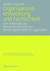 Organisationsentwicklung und Fachlichkeit - Mirjana Zipperle - ebook