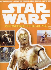 Star Wars Przewodnik po Galaktyce Tom 4 -  - książka