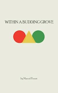 Within a Budding Grove - Marcel Proust - ebook