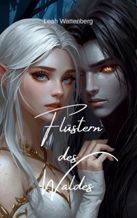 Flüstern des Waldes - Leah Wattenberg - ebook