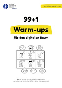99 + 1 Warm-ups für den digitalen Raum -  - ebook